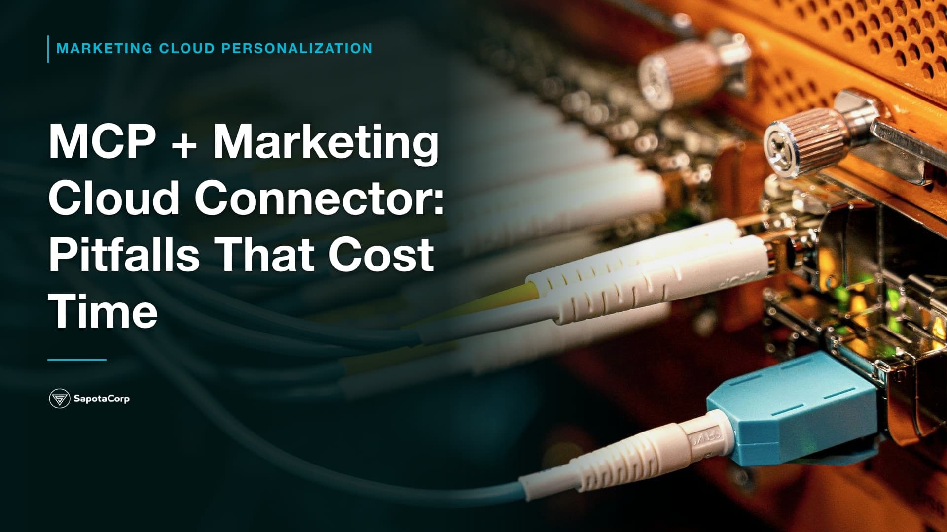 MCP + Marketing Cloud Connector: Pitfalls That Cost Time