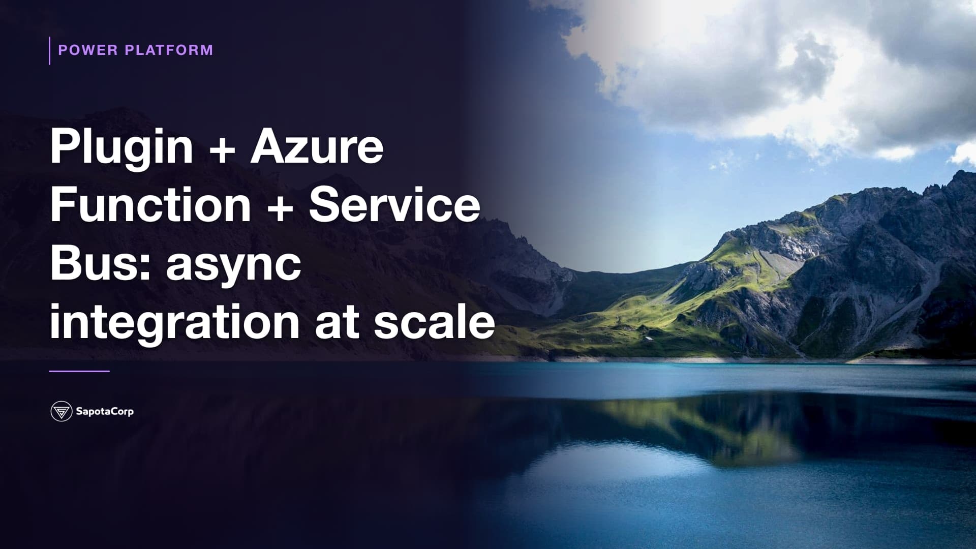 Plugin + Azure Function + Service Bus: async integration at scale