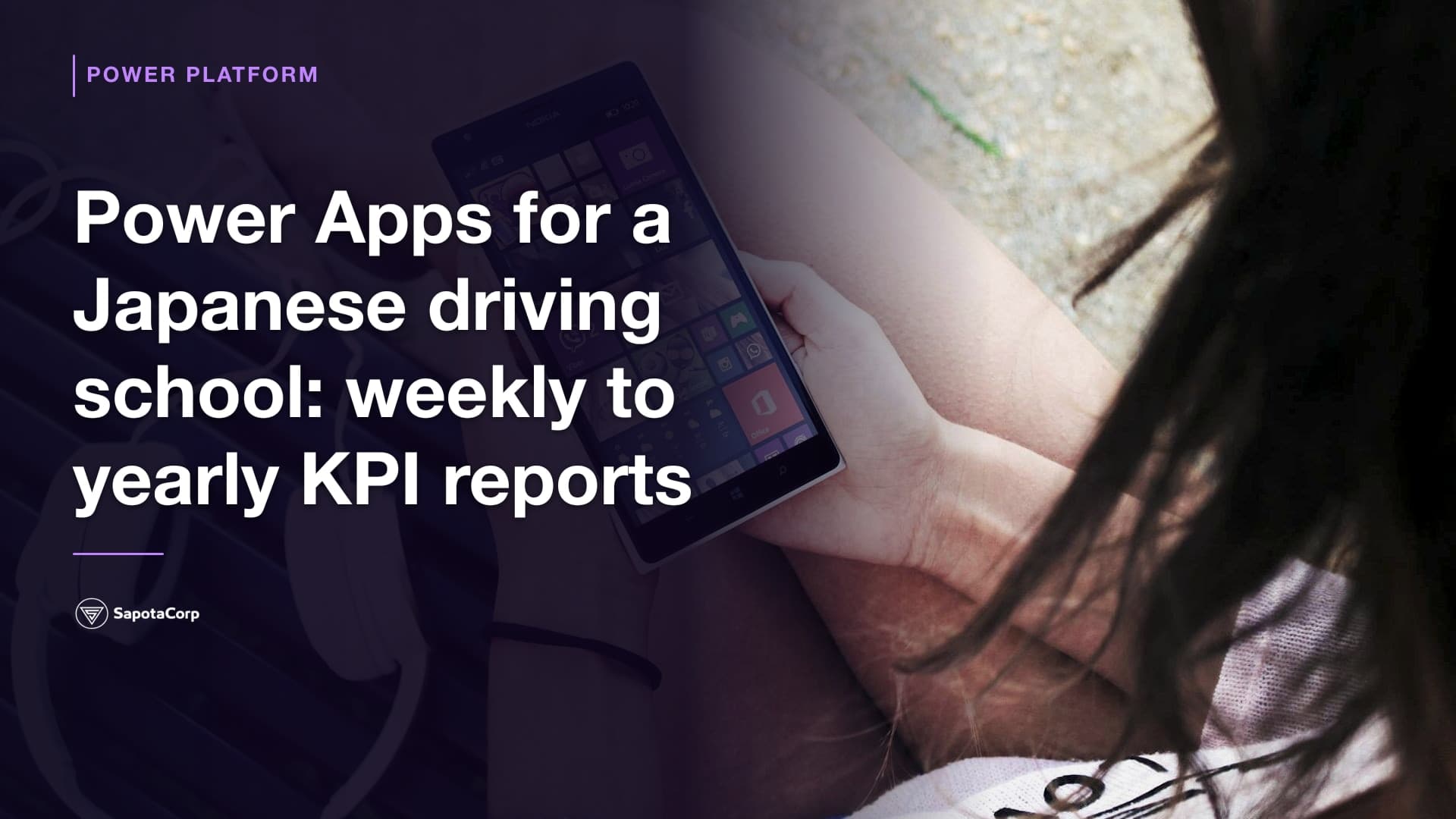 Power Apps for a Japanese driving school: weekly to yearly KPI reports