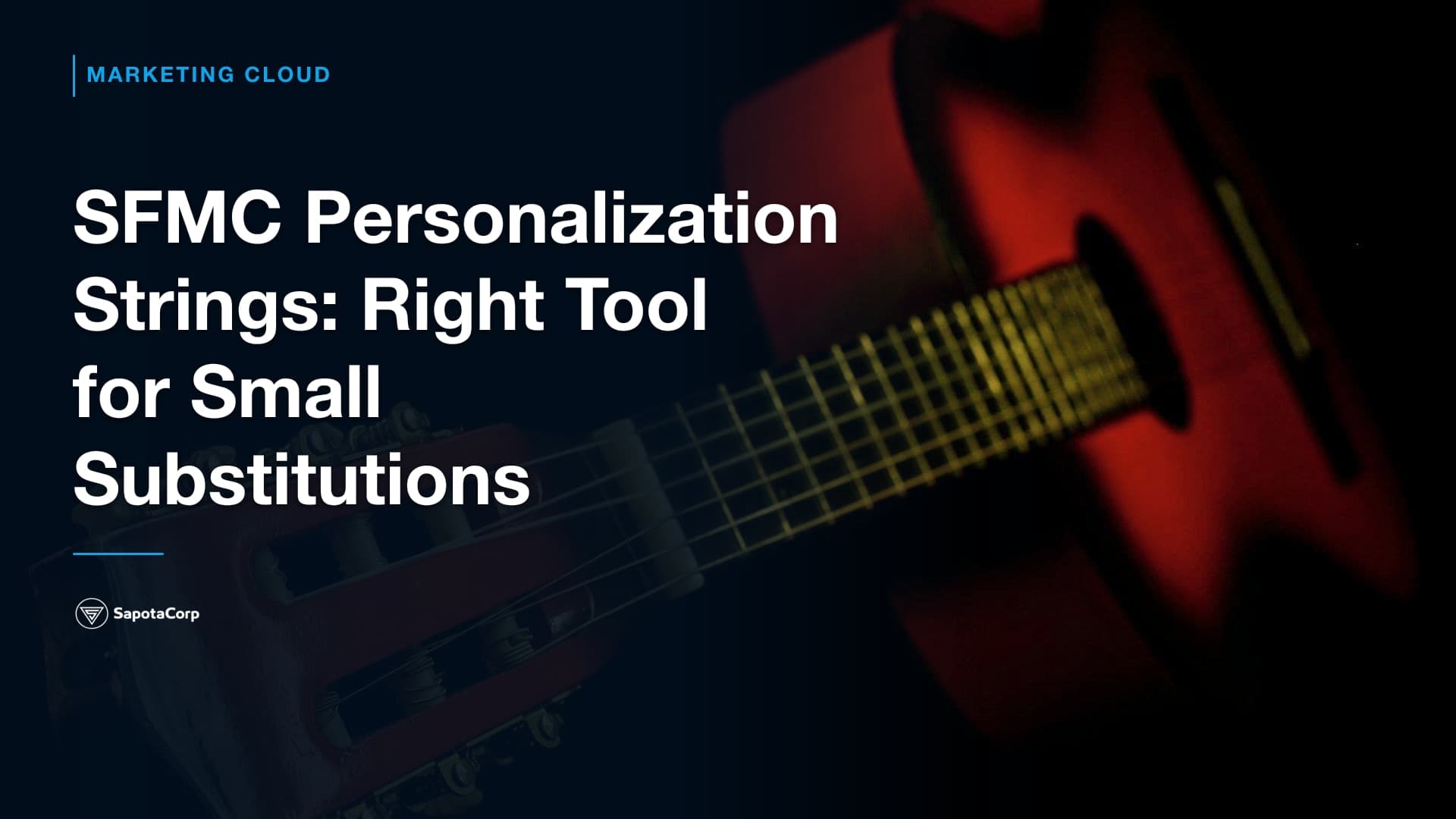 SFMC Personalization Strings: Right Tool for Small Substitutions