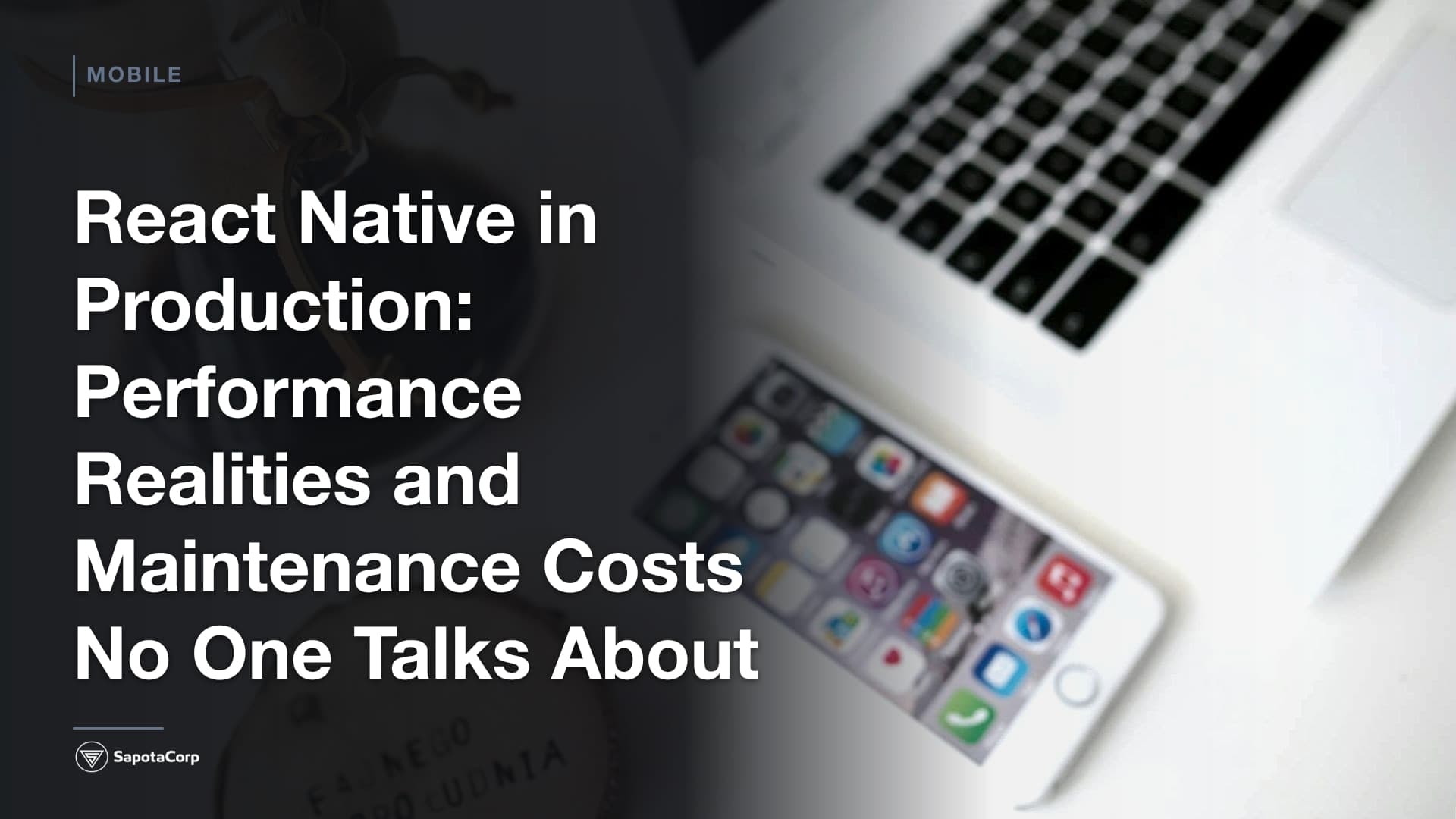 React Native in Production: Performance Realities and Maintenance Costs No One Talks About