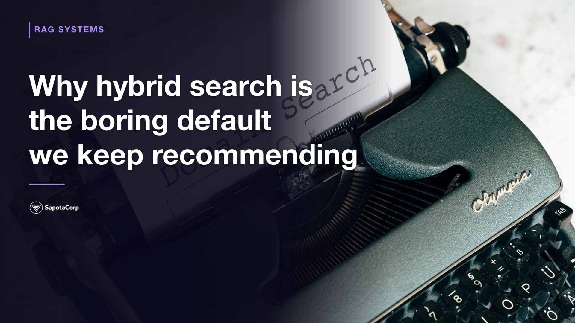 Why hybrid search is the boring default we keep recommending