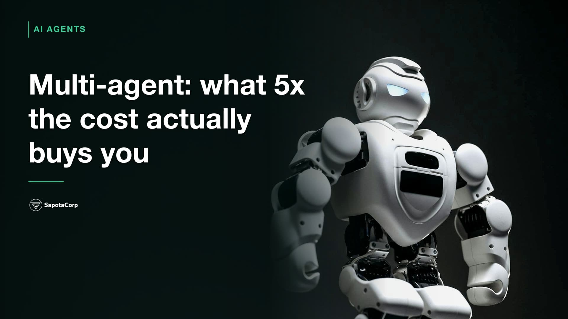 Multi-agent: what 5x the cost actually buys you