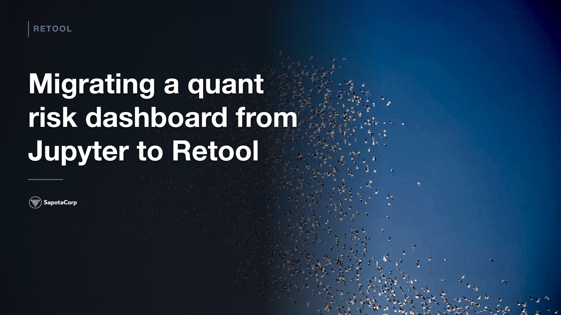 Migrating a quant risk dashboard from Jupyter to Retool