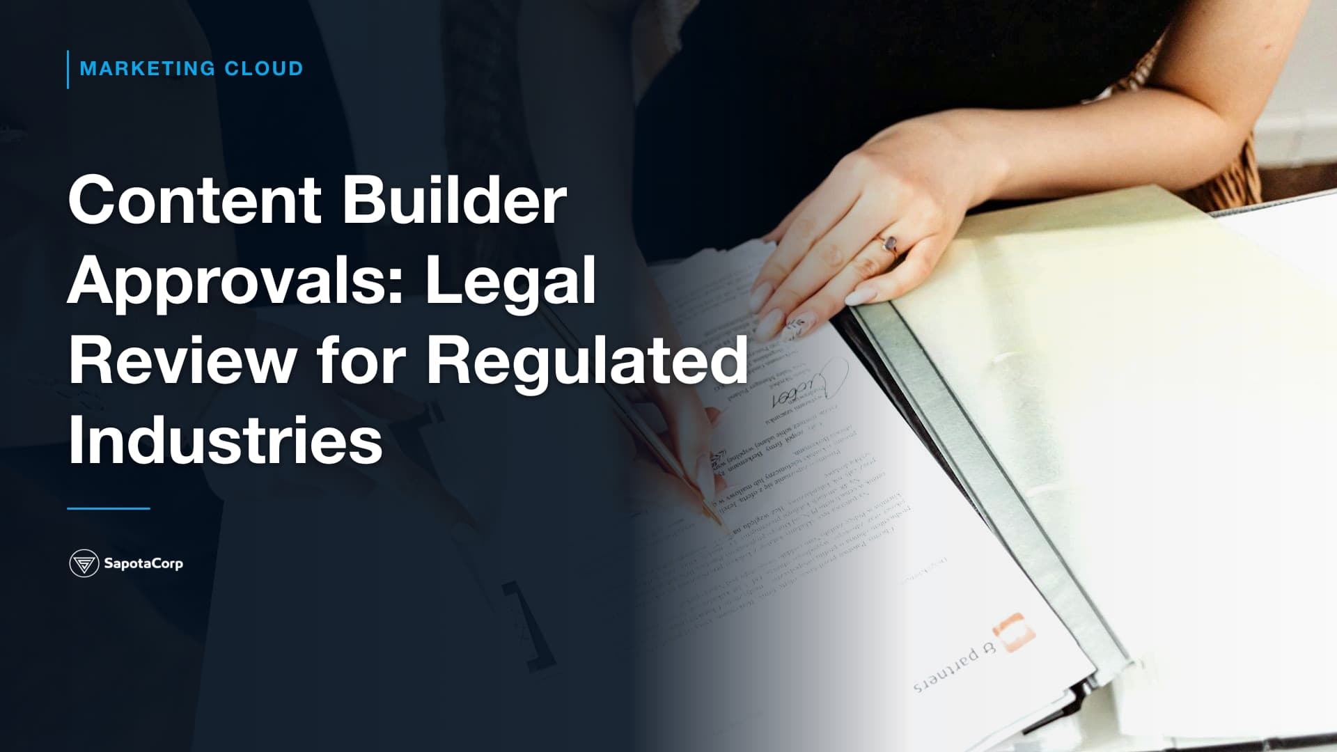 Content Builder Approvals: Legal Review for Regulated Industries