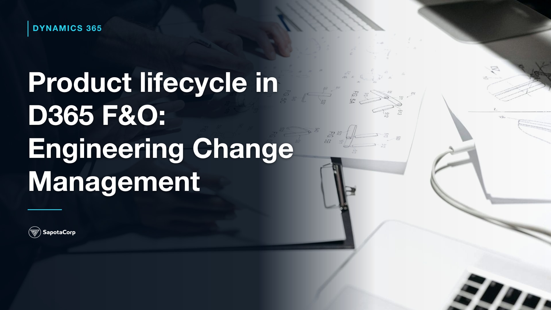 Product lifecycle in D365 F&O: Engineering Change Management