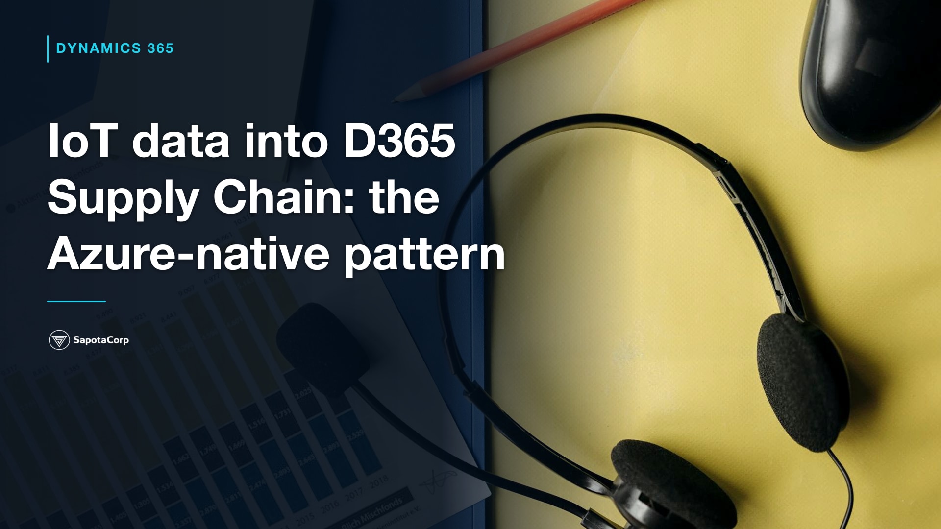 IoT data into D365 Supply Chain: the Azure-native pattern