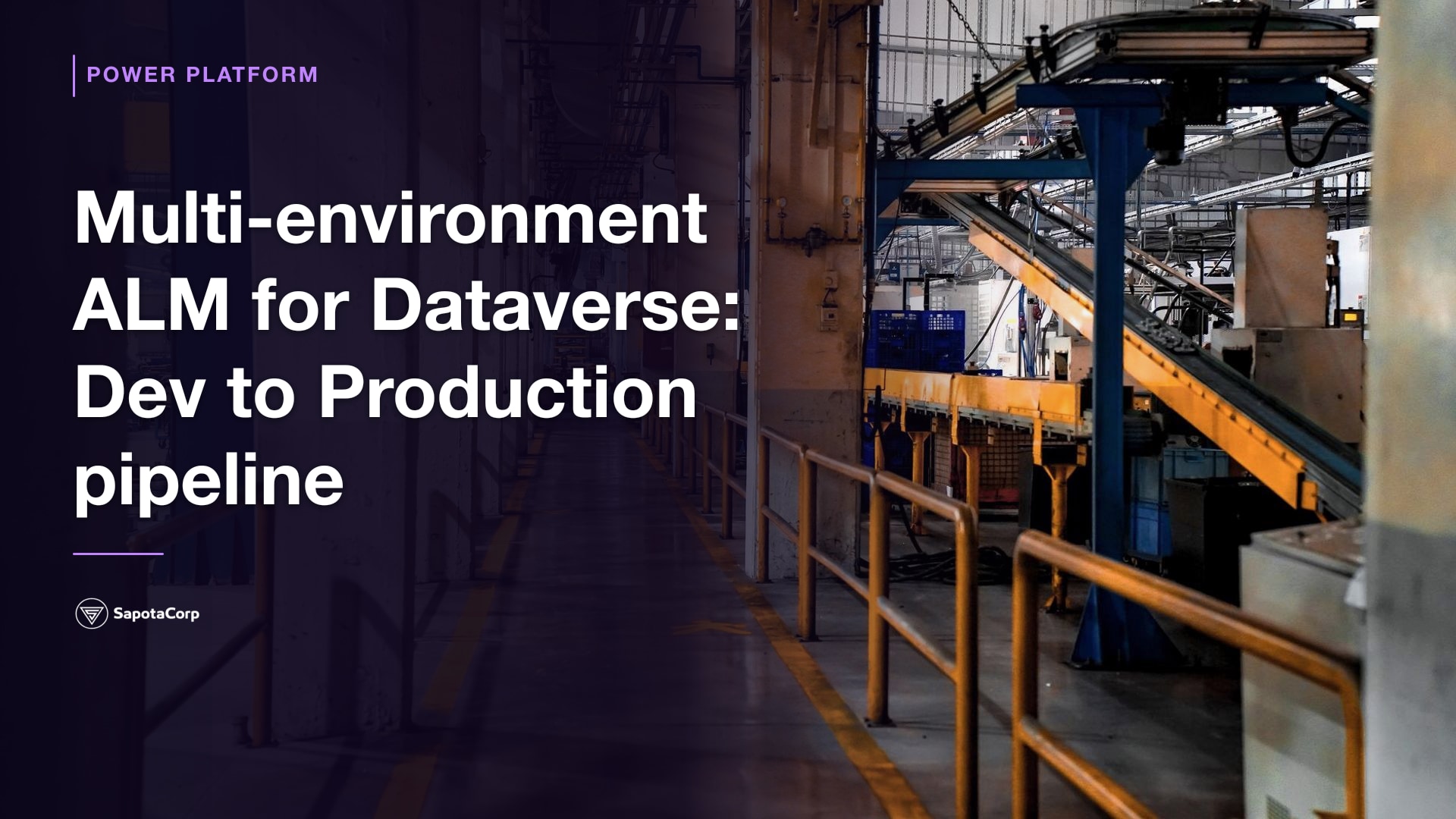 Multi-environment ALM for Dataverse: Dev to Production pipeline