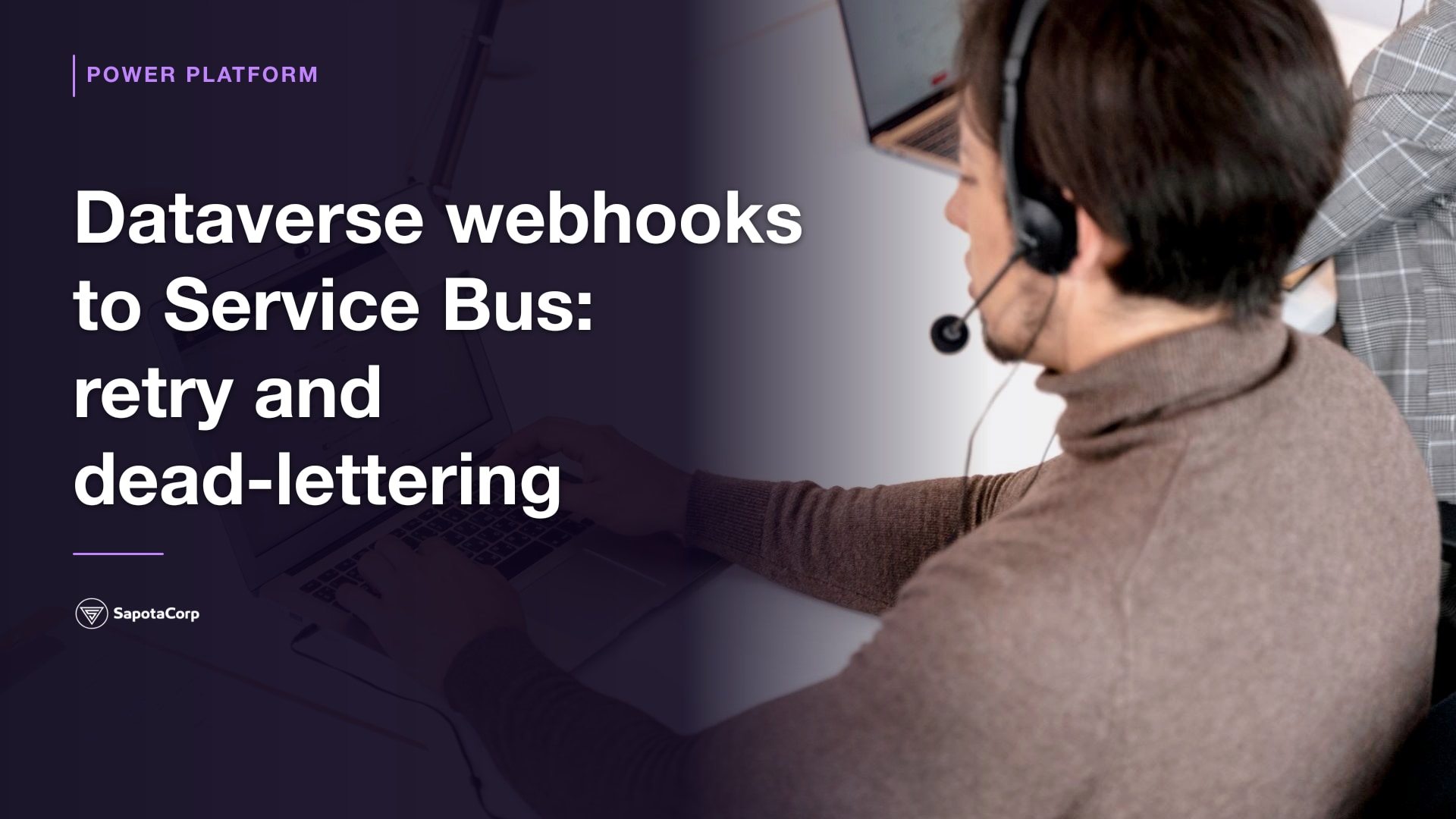 Dataverse webhooks to Service Bus: retry and dead-lettering