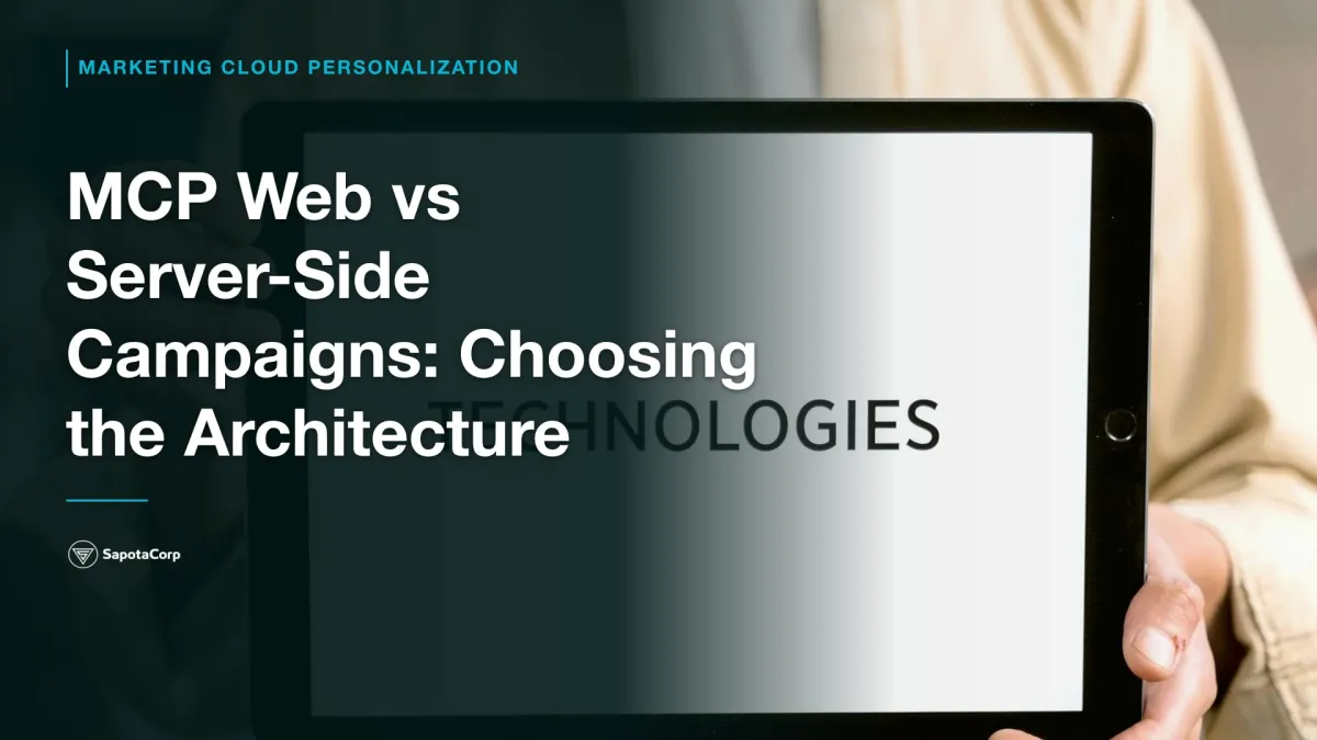 MCP Web vs Server-Side Campaigns: Choosing the Architecture