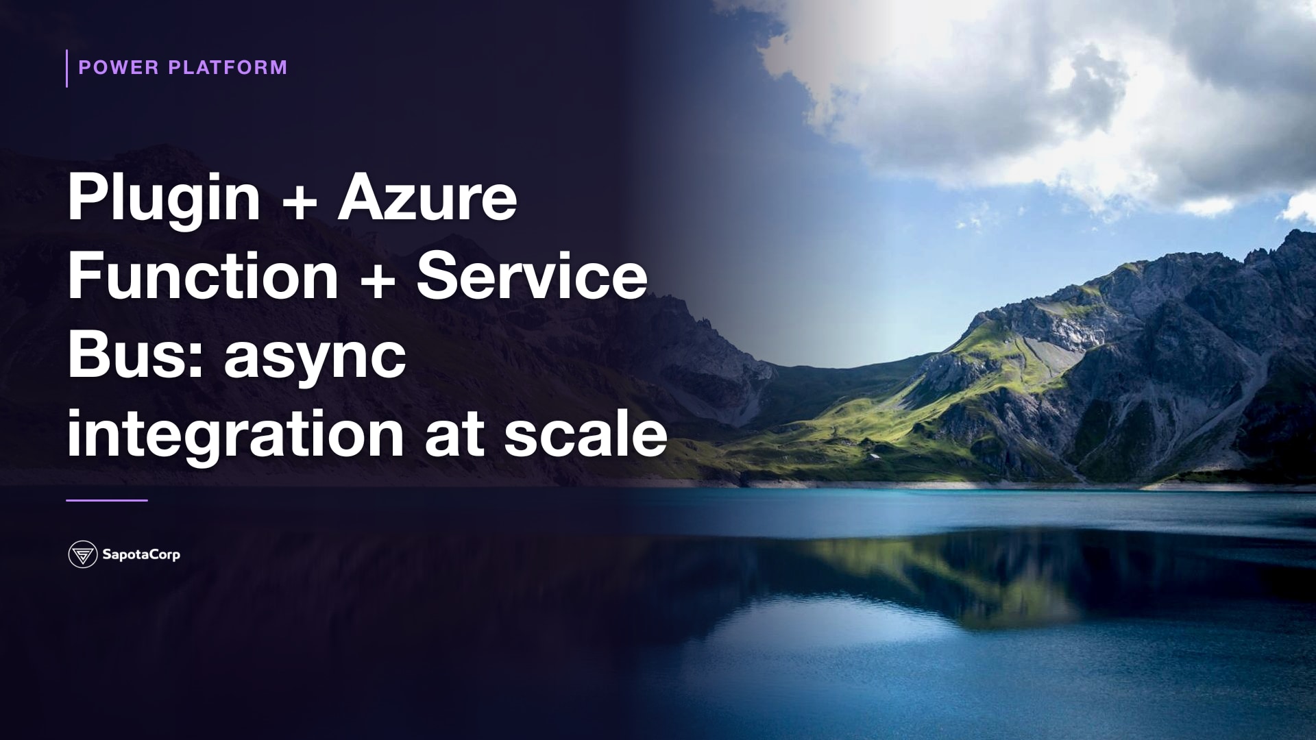 Plugin + Azure Function + Service Bus: async integration at scale