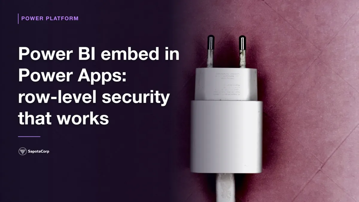 Power BI embed in Power Apps: row-level security that works