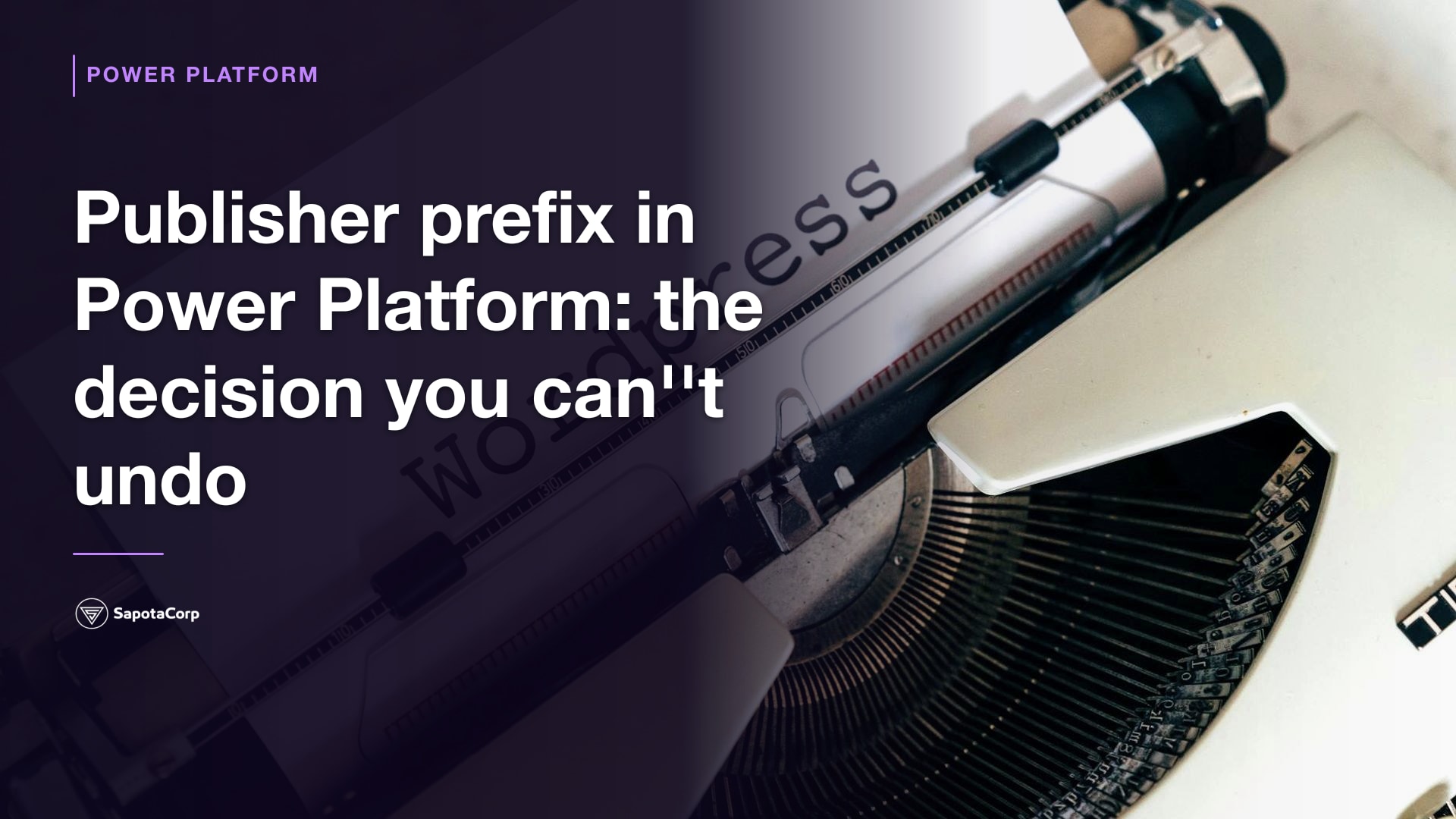 Publisher prefix in Power Platform: the decision you can''t undo