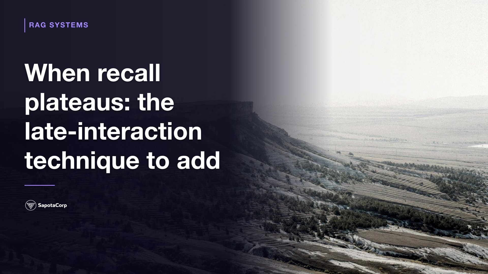 When recall plateaus: the late-interaction technique to add