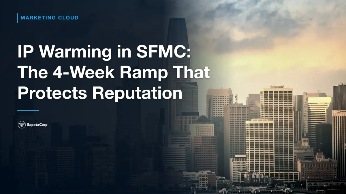 IP Warming in SFMC: The 4-Week Ramp That Protects Reputation