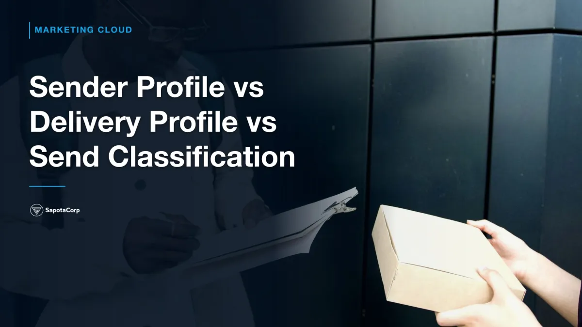 Sender Profile vs Delivery Profile vs Send Classification