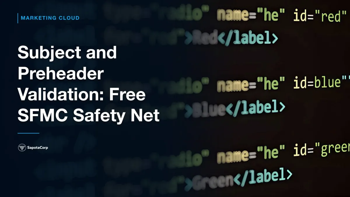 Subject and Preheader Validation: Free SFMC Safety Net