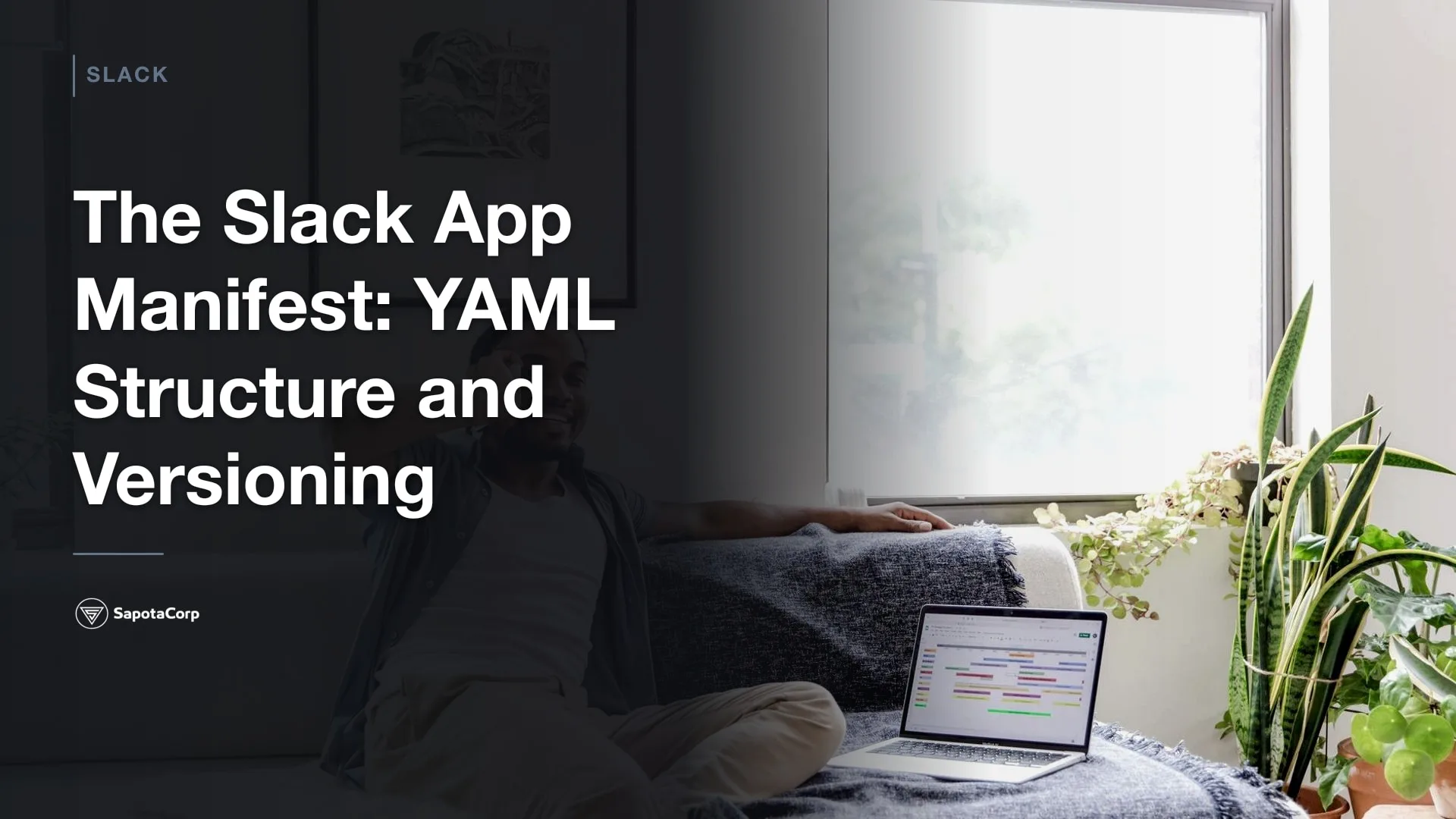 The Slack App Manifest: YAML Structure and Versioning
