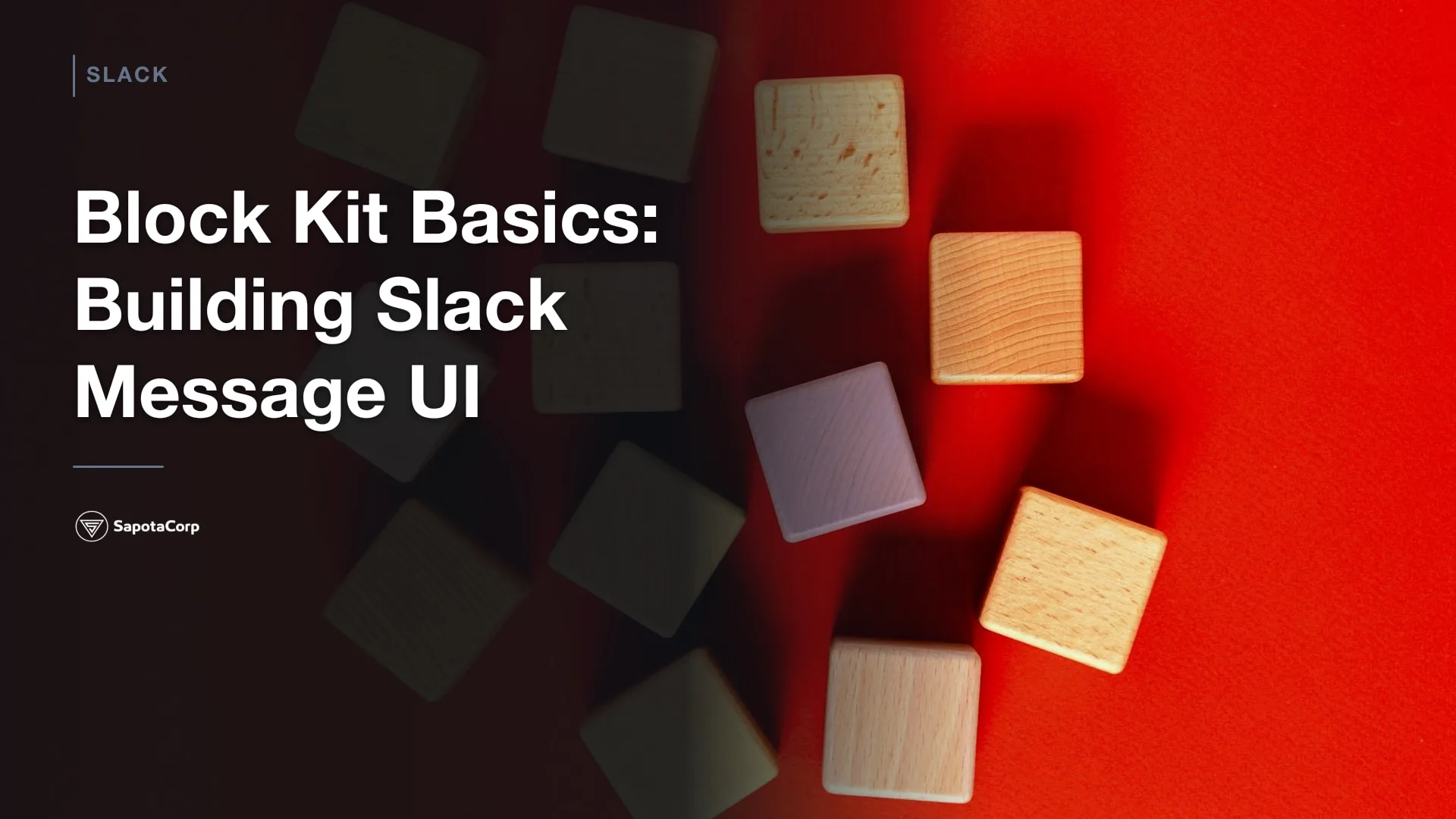 Block Kit Basics: Building Slack Message UI