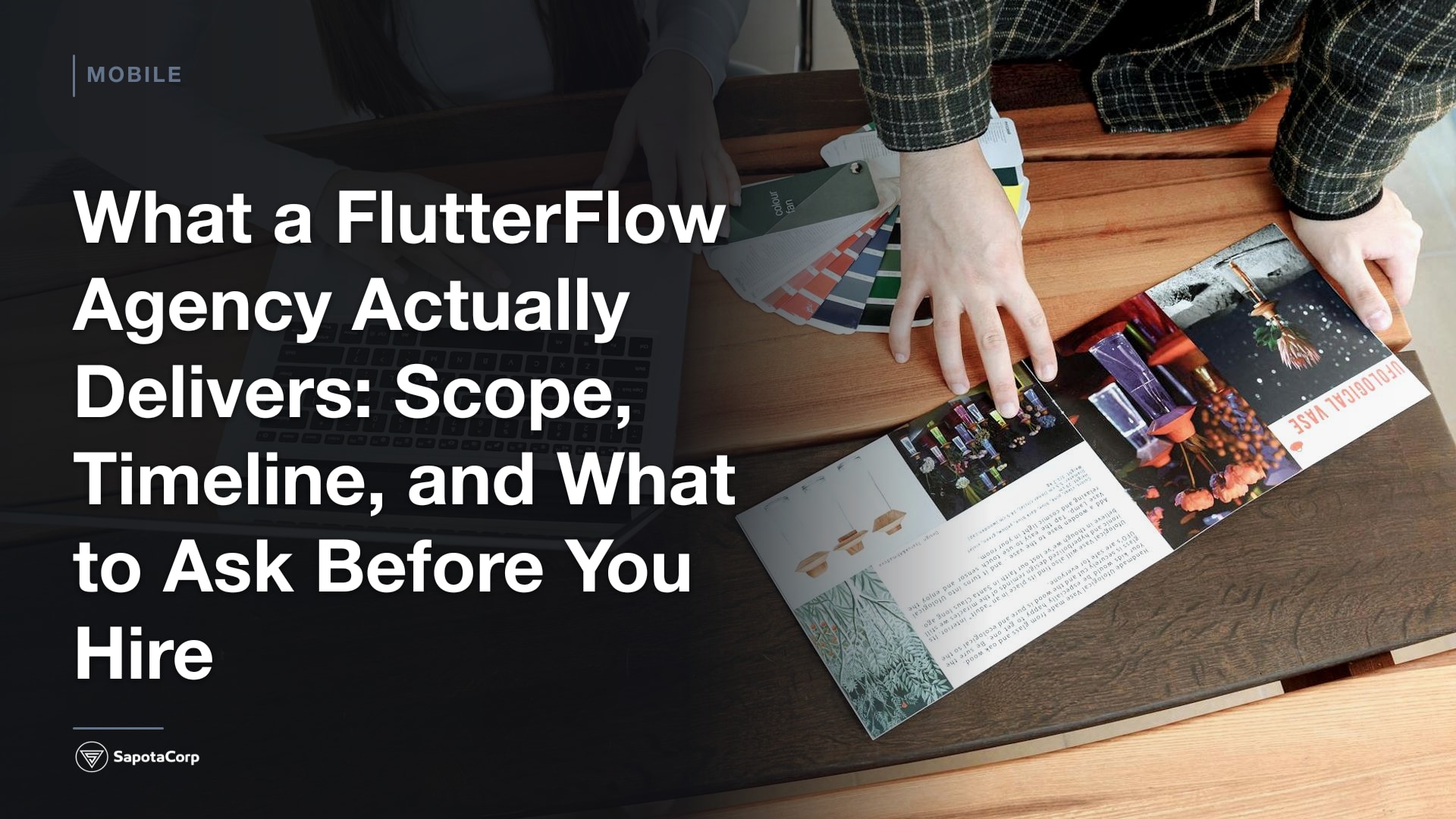 What a FlutterFlow Agency Actually Delivers: Scope, Timeline, and What to Ask Before You Hire